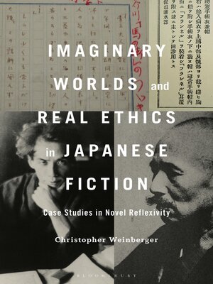 cover image of Imaginary Worlds and Real Ethics in Japanese Fiction